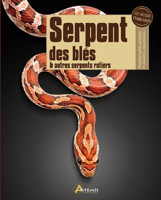Livre sur les Serpent des blés & autres serpents ratiers