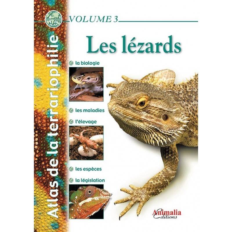 Les lézards - Atlas de la terrariophilie Vol. 3